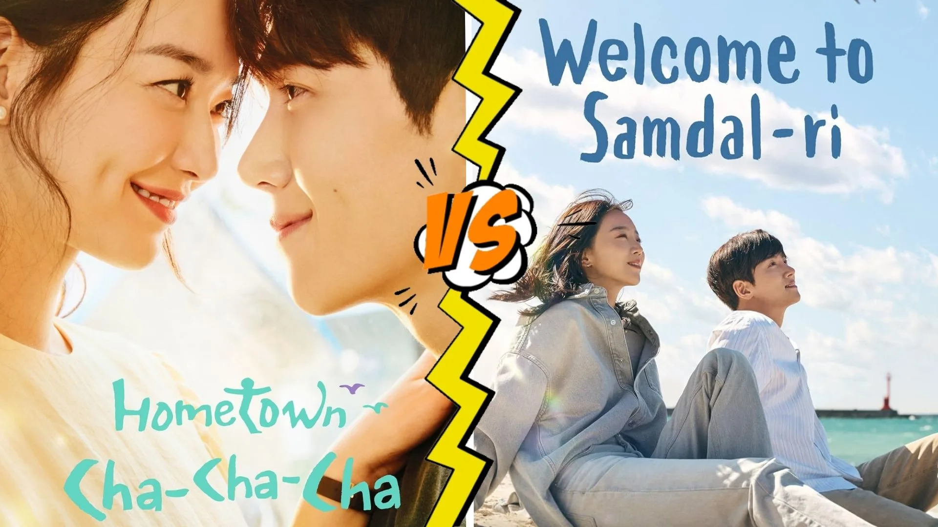 Hometown Cha Cha Cha VS. Welcome to Samdal-ri